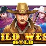 Seru dan Menguntungkan! Mainkan Wild West Gold Slot