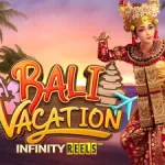 Serunya Liburan Virtual di Bali Vacation Slot PG Soft