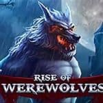 Rahasia Seru Rise of Werewolves Spadegaming